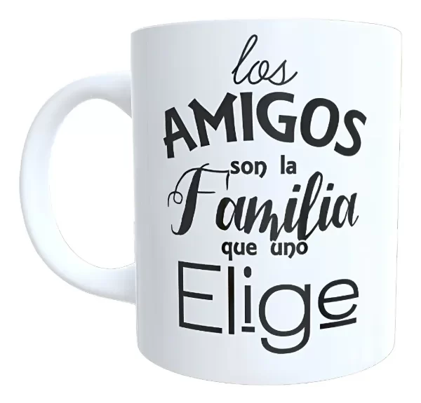 Producto - Taza - dia del amigo 44 los amigos son la familia que uno elige