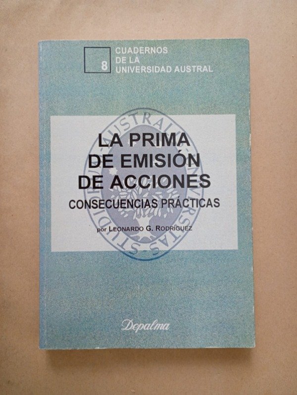Producto - La prima de emisión de acciones - Leonardo Rodríguez - Depalma 2001