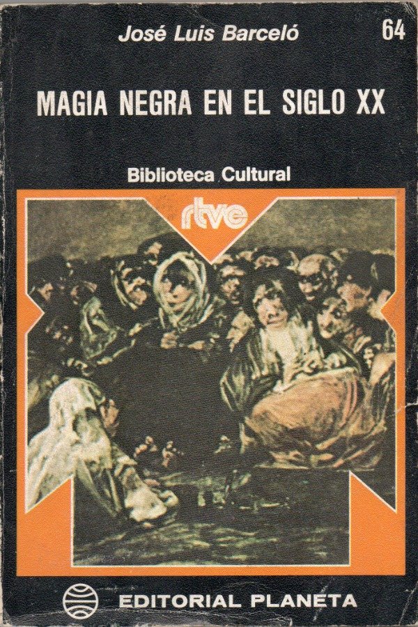 Producto - Magia negra en el siglo XX - Jose Luis Barceló
