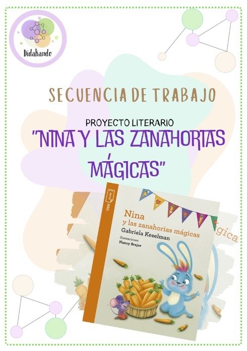 Producto - Secuencia- Nina y las zanahorias mágicas.
