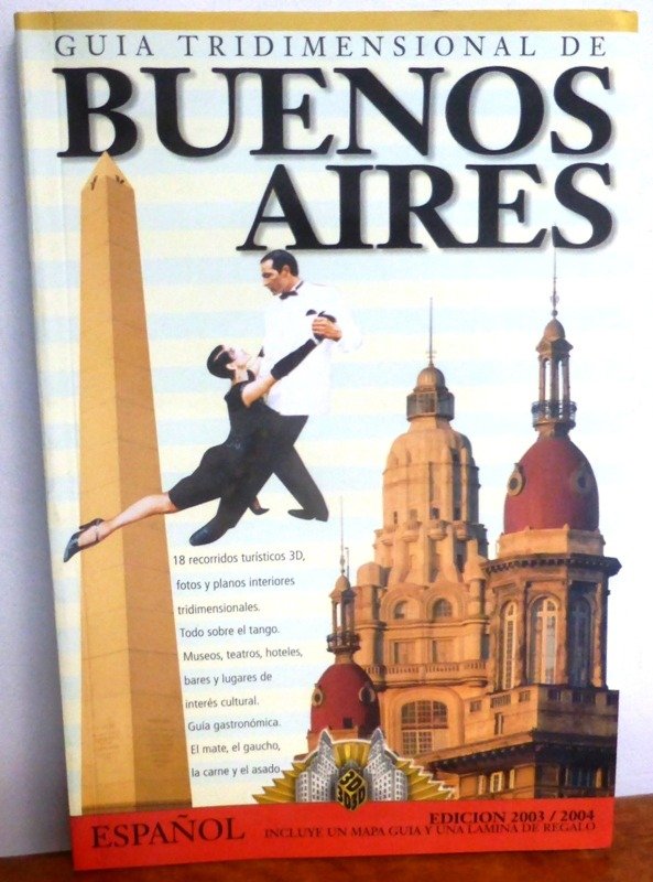 Producto - GUIA TURISTICA TRIDIMENSIONAL DE BUENOS AIRES - ED 2003 2004 - DANIEL SANTORO