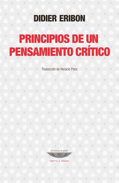 Producto - Principios de un pensamiento crítico - Didier Eribon