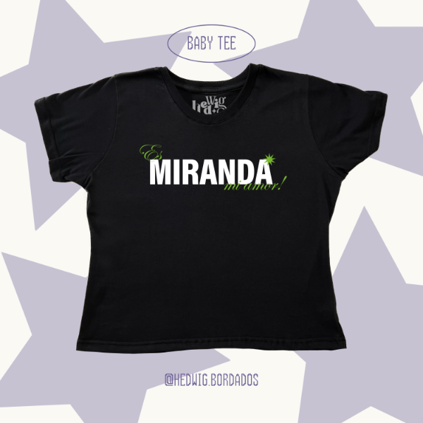 Producto - Baby Tee "Es MIRANDA! Mi Amor (Verde)"