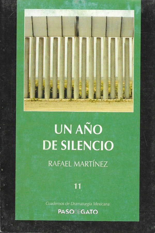Producto - Un año de silencio de Rafael Martínez