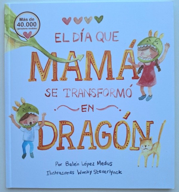 Producto - El día que mamá se transformó en dragón