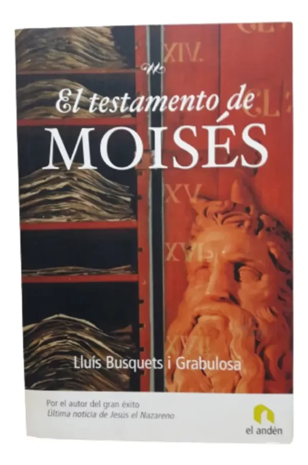 Producto - El Testamento De Moises Luis Busquets El Anden (usado)