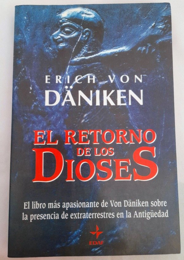 Producto - El Retorno De Los Dioses - Erich Von Daniken - Edaf