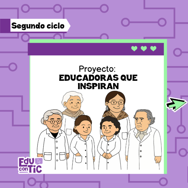 Producto - 11 DE SEPTIEMBRE: EDUCADORAS QUE INSPIRAN - SEGUNDO CICLO
