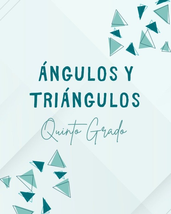 Producto - 5to Ángulos y Triángulos