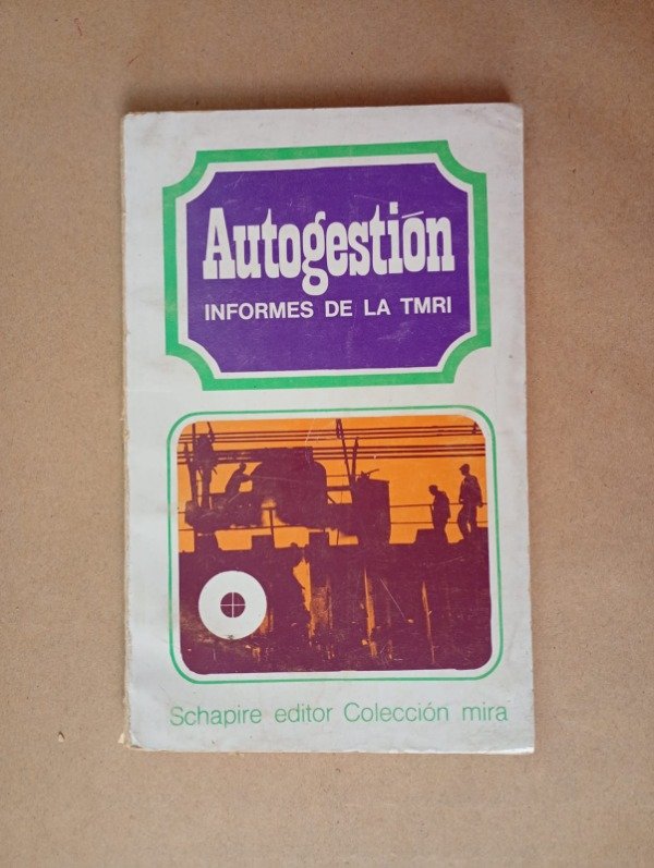 Producto - Autogestión Informes de la TMRI - Schapire 1974