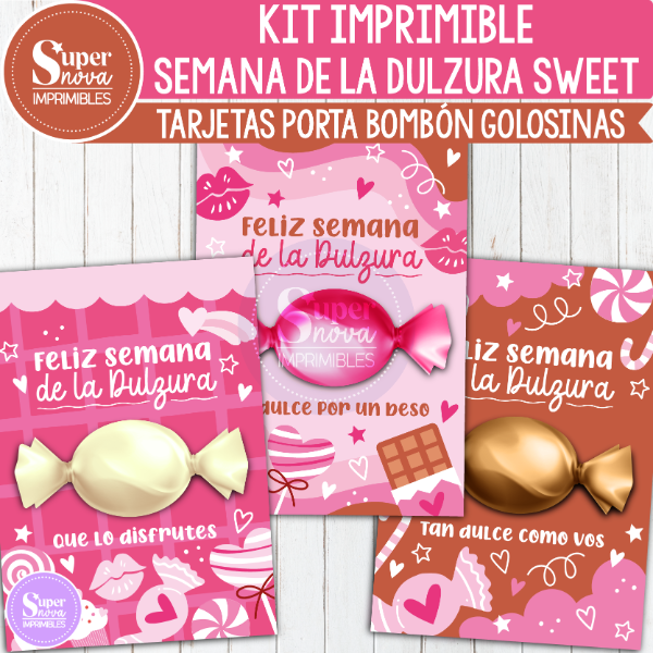 Producto - KIT IMPRIMIBLE SEMANA DE LA DULZURA SWEET TARJETAS PORTA BOMBÓN
