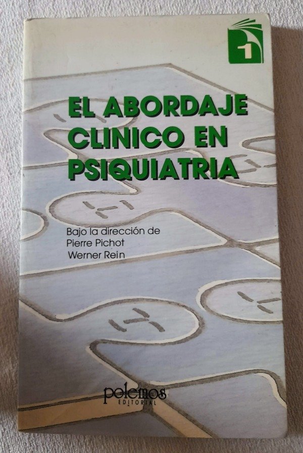 Producto - El Abordaje Clínico En Psiquiatría - Biblioteca Gador - Polemos