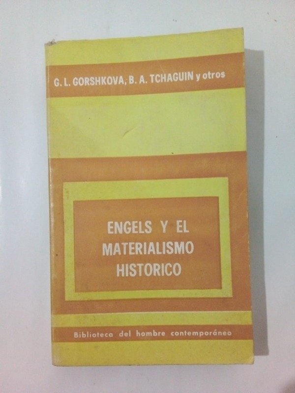 Producto - Engels y el materialismo histórico - Gorshkova Tchaguin - Paidós 1976