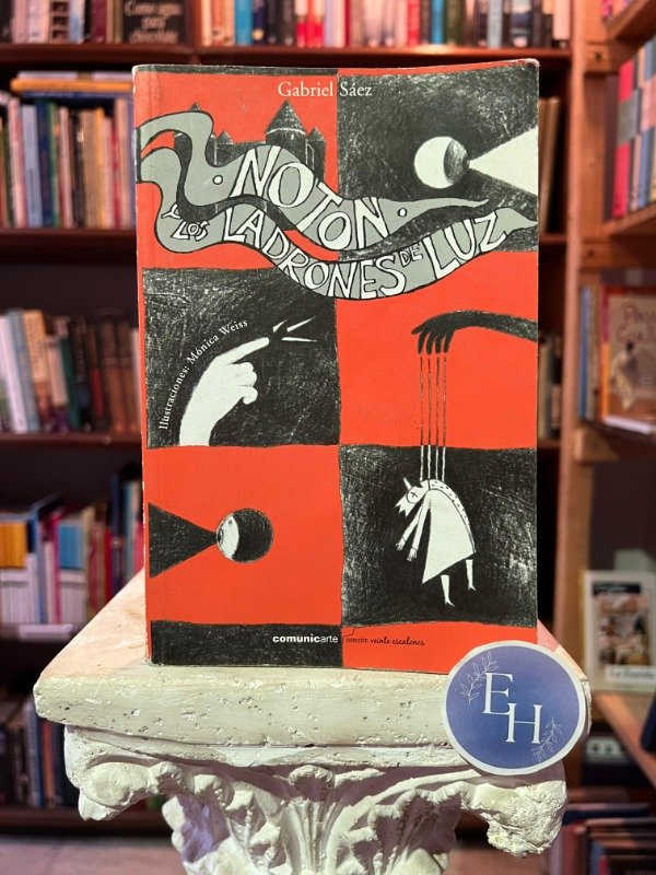 Producto - Noton y los ladrones de luz (Gabriel Saez)