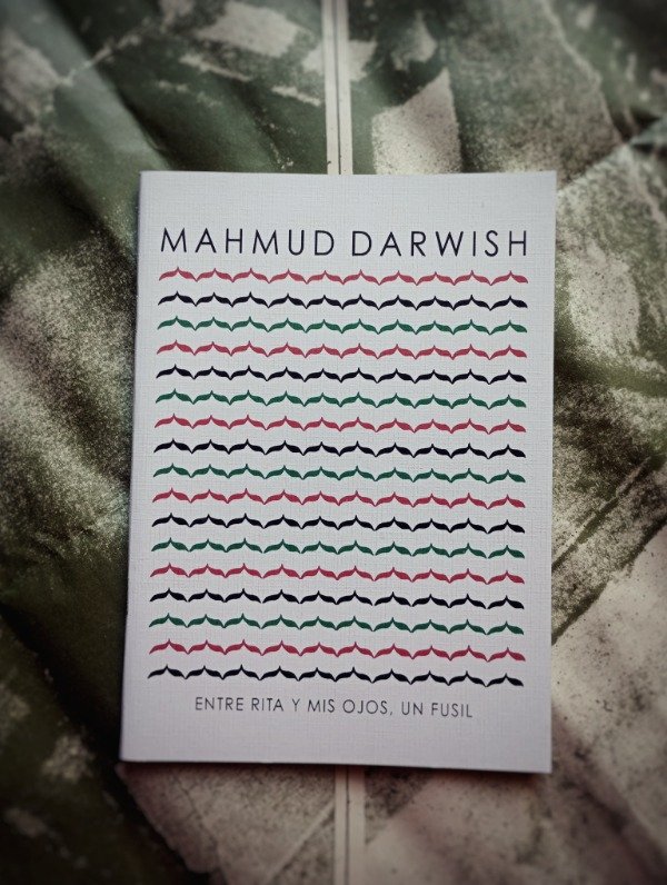 Producto - ENTRE RITA Y MIS OJOS UN FUSIL de Mahmud Darwish