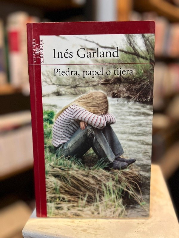 Piedra, Papel o tijera (Inés Garland) - Entre Hojas Libros