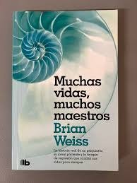 Producto - Brian Weiss "Muchas vidas, muchos maestros"