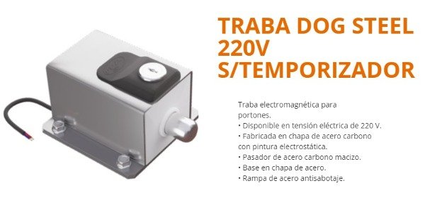 Producto - Traba Dog Steel 220v