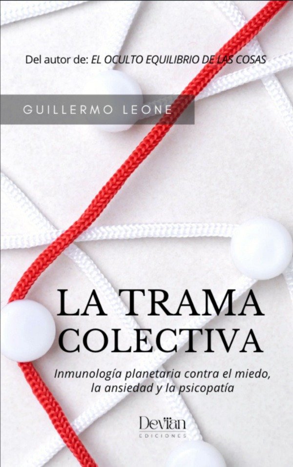 Producto - LA TRAMA COLECTIVA  2a Edición GUILLERMO LEONE