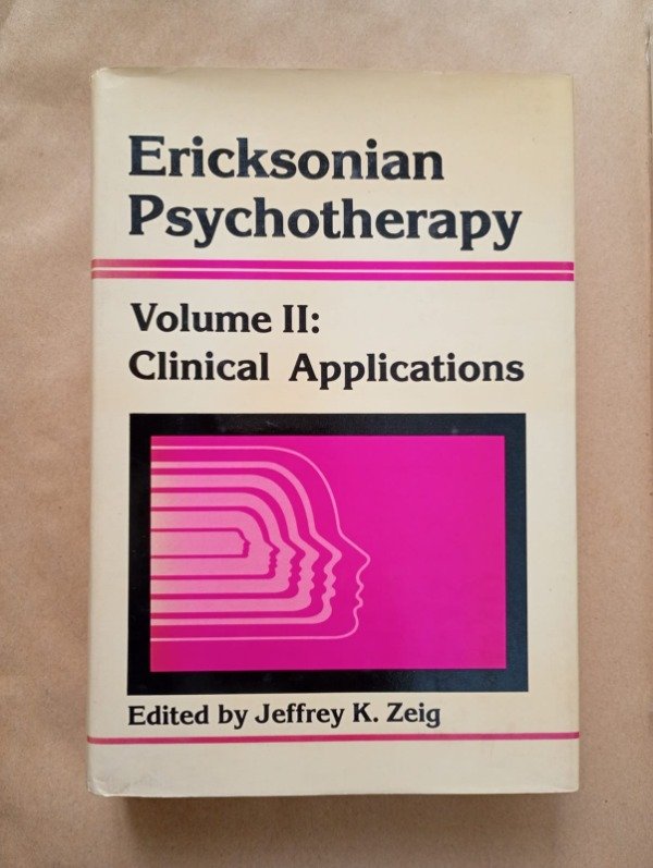 Producto - Ericksonian psychotherapy Volume II Clinical applications - Zeig - Brunner 1985
