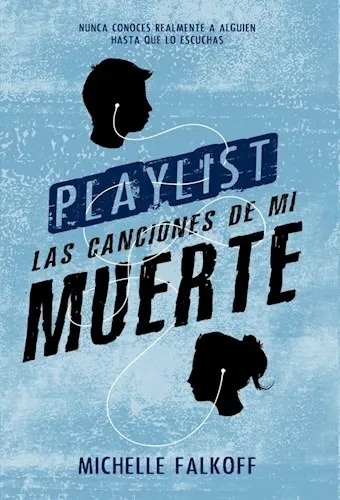 Producto - Playlist Las canciones de mi muerte -  Michelle Falkoff