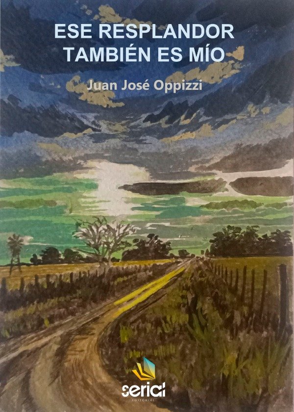 Producto - Ese resplandor también es mío - Juan José Oppizzi
