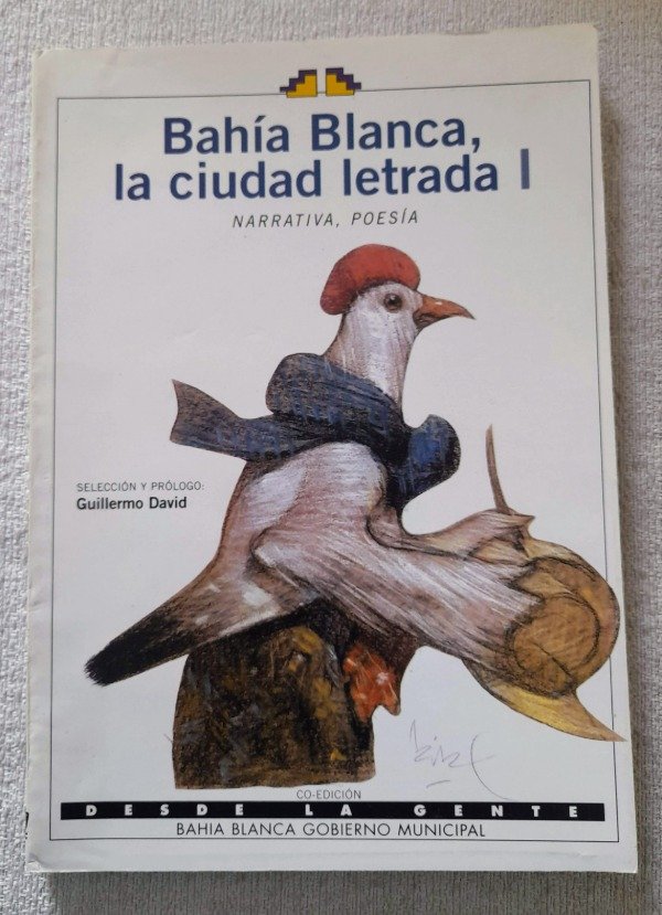 Producto - Bahia Blanca La Ciudad Letrada 1 - Desde La Gente