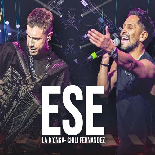 Producto - La Konga Ft Chili Fernandez - Ese