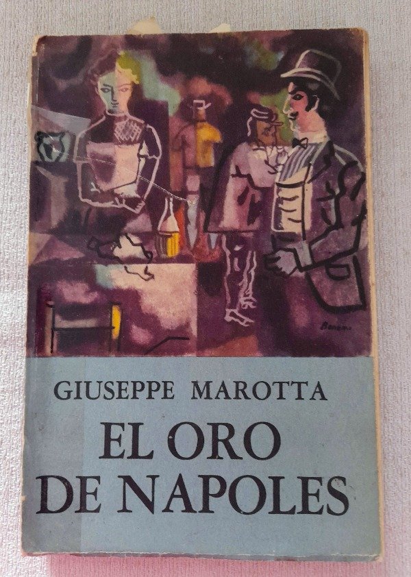 Producto - El Oro De Napoles - Giuseppe Marotta - Editorial Troquel
