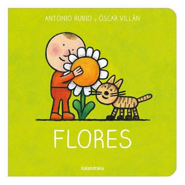 Producto - Flores - Antonio Rubio/óscar Villán - Kalandraka
