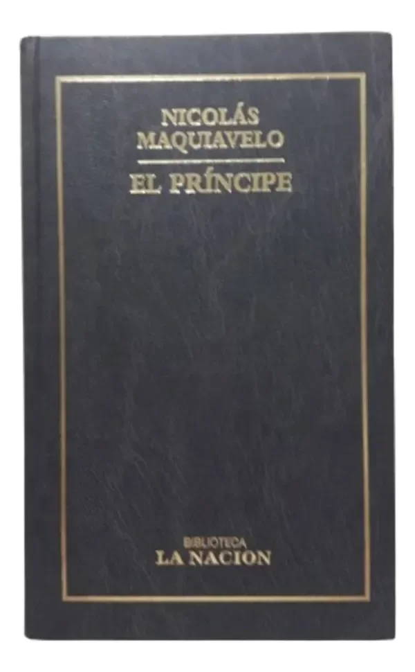 Producto - Biblioteca La Nacion El Principe Nicolas Maquiavelo (usado)