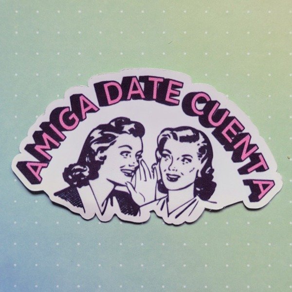 Producto - Amiga date cuenta
