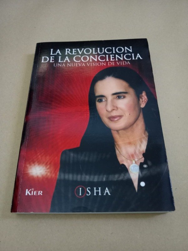 Producto - La revolución de la conciencia - Isha - Kier 2006 - 0