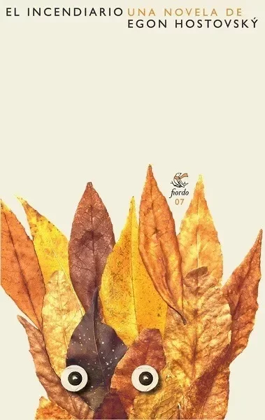 Producto - El incendiario - Egon Hostovsky