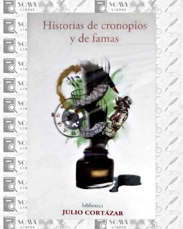 Producto - Historias de cronopios y de famas - Julio Cortázar