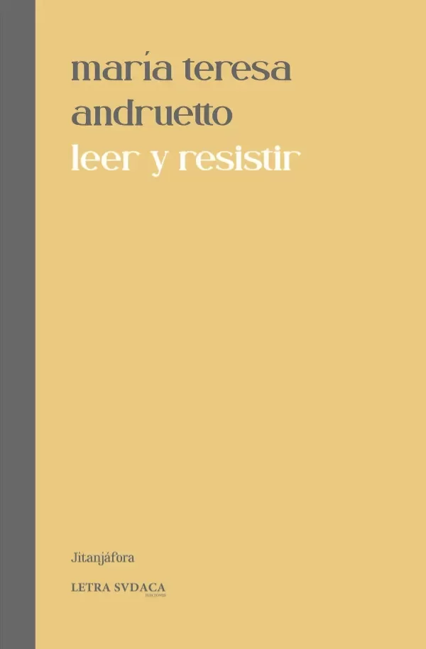 Producto - Leer y resistir - María Teresa Andruetto