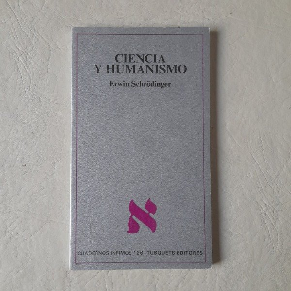 Producto - Ciencia y humanismo - Schrodinger