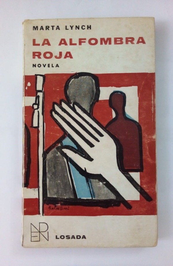 Producto - La alfombra roja - Marta Lynch - Losada 1968