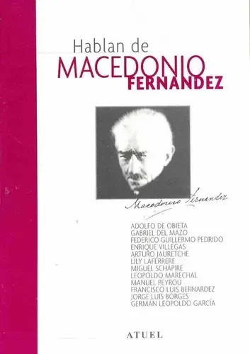 Producto - HABLAN DE MACEDONIO FERNANDEZ - OBIETA/DEL MAZO/PEDRIDO/VIL