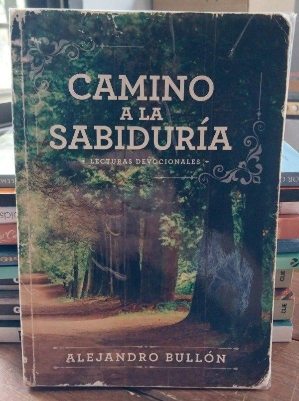 Producto - Camino a la sabiduría lecturas devocionales BULLON