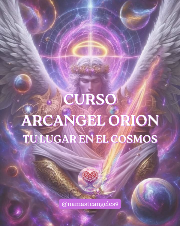 Producto - Curso Arcángel Orión tu lugar en el cosmos