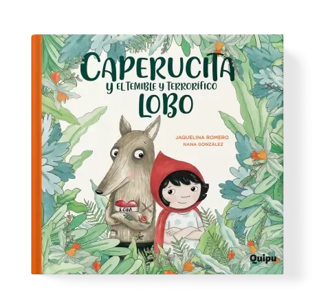 Producto - CAPERUCITA Y EL TEMIBLE Y TERRORÍFICO LOBO