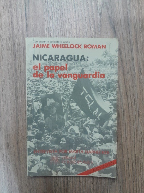 Producto - Wheelock Roman, Jaime: "Nicaragua: El Papel de la Vanguardia"