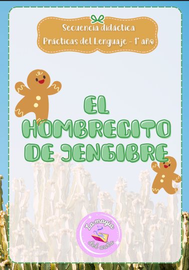 Producto - Secuencia didáctica "El hombrecito de jengibre" 1er año