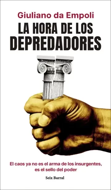 Producto - La hora de los depredadores - Giuliano da Empoli