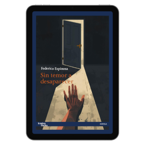 Producto - Sin temor a desaparecer  Federico Espinosa EBOOK