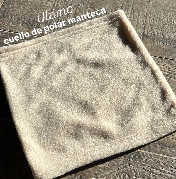 Producto - cuello de polar manteca