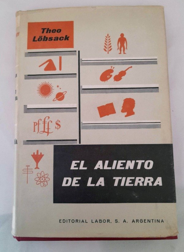 Producto - El Aliento De La Tierra - Theo Lobsack - Labor Libros De Hoy