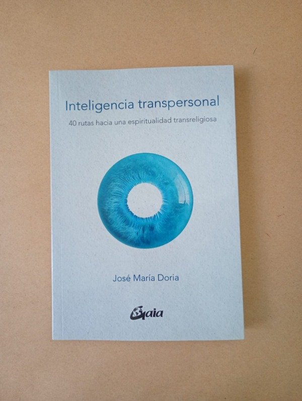Producto - Inteligencia transpersonal - José María Doria - Gaia 2021