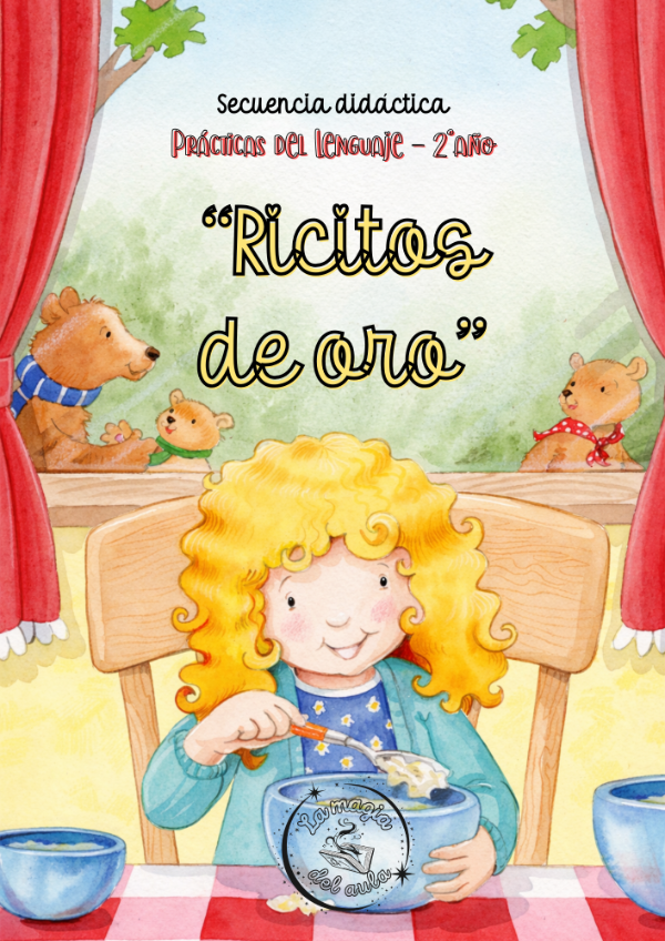 Producto - Secuencia didáctica "Ricitos de oro" 2do año